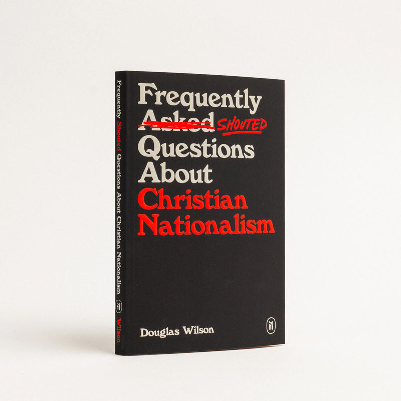 Frequently Shouted Questions About Christian Nationalism