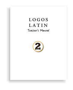 Logos Latin 2 - Product:Teacher's Manual Only