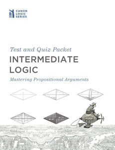 Intermediate Logic - Product:Test & Quiz Packet