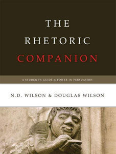 The Rhetoric Companion - Book:Student Edition Only