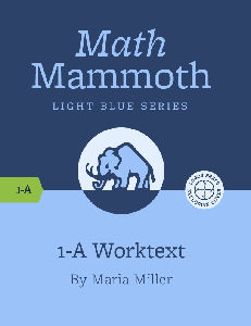 Math Mammoth - Grade 1 - Book:1-A Worktext Only