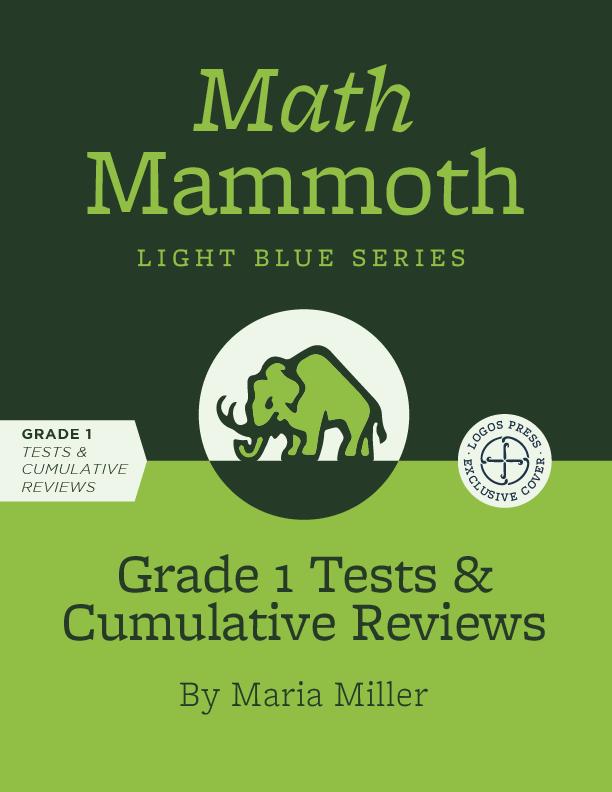 Math Mammoth - Grade 1 - Book:Tests & Reviews Only