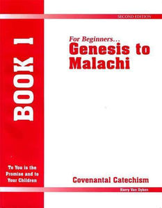 Covenantal Catechism, Book 1 - Media:Book 1: From Genesis to Malachi