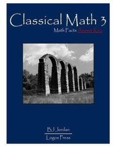 Classical Math - Grade 3 Package - Media:Math Facts Answer Key