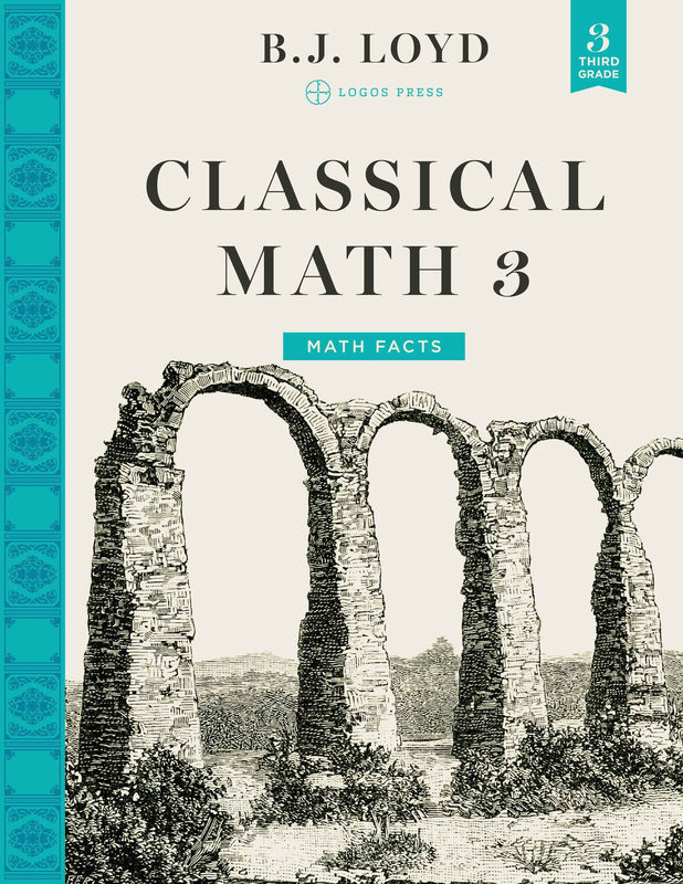 Classical Math - Grade 3 Package - Media:Math Facts Workbook