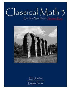Classical Math - Grade 3 Package - Media:Student Workbook Answer Key