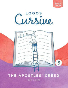 Logos Cursive - Style:Book 3: The Apostles' Creed