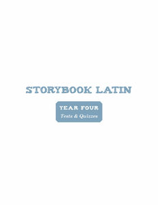 Storybook Latin 4: Roman History - Option:Tests & Quizzes Only