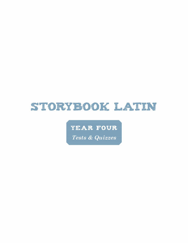 Storybook Latin 4: Roman History - Option:Tests & Quizzes Only