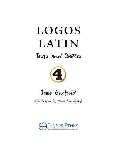 Logos Latin 4 - Product:Tests & Quizzes Only