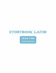 Storybook Latin 2: Bible Stories - Option:Tests & Quizzes Only