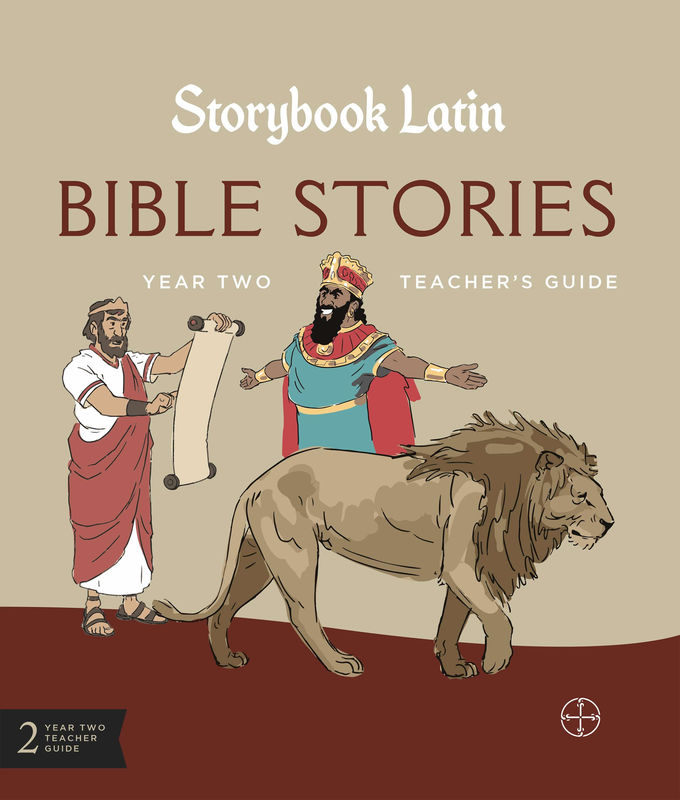 Storybook Latin 2: Bible Stories - Option:Teacher Edition Only