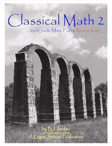 Classical Math - Grade 2 Package - Media:Math Facts Answer Key