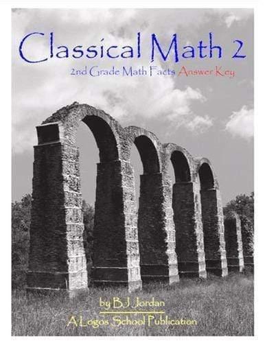 Classical Math - Grade 2 Package - Media:Math Facts Answer Key