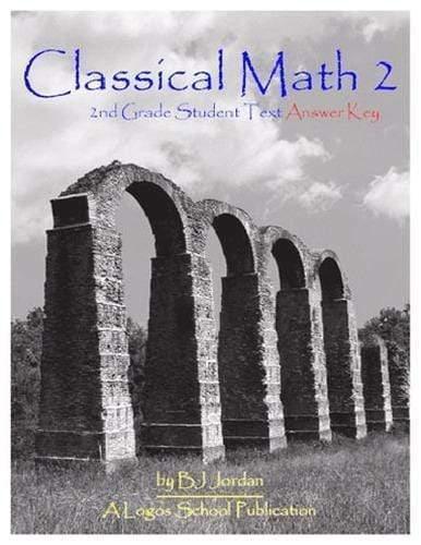 Classical Math - Grade 2 Package - Media:Student Workbook Answer Key