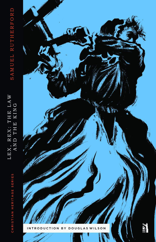 Lex Rex: The Law and the King