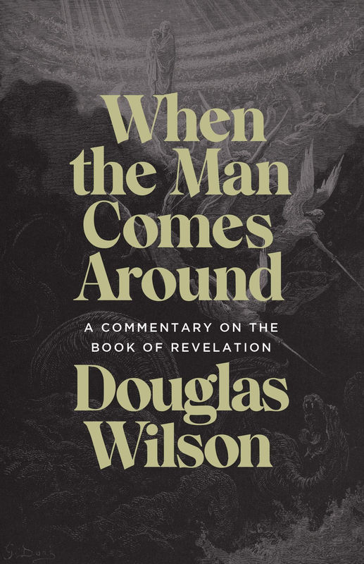 Revelation Commentary: When the Man Comes Around - Media:Paperback