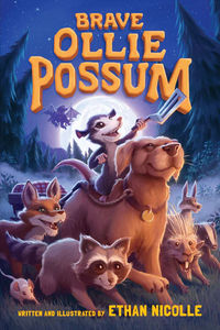 Brave Ollie Possum - See More Options:Hardback