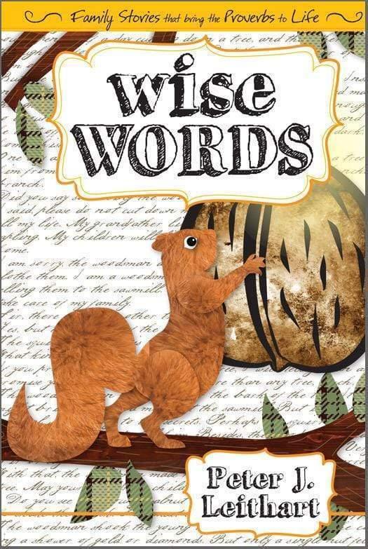 Wise Words: Family Stories that Bring the Proverbs to Life - Media:Paperback