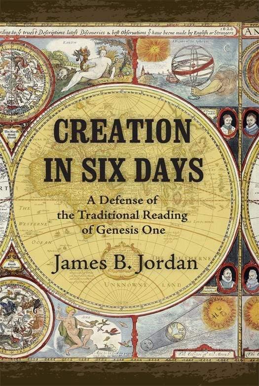 Creation in Six Days: A Defense of the Traditional Reading of Genesis 1