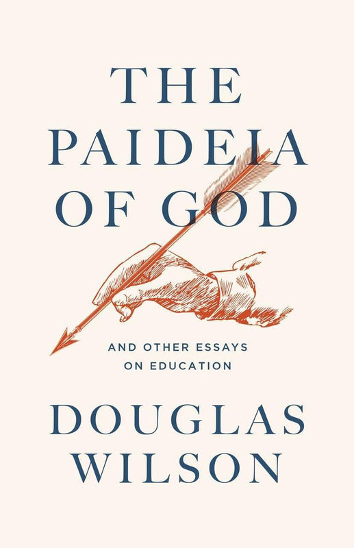 The Paideia of God and Other Essays on Education