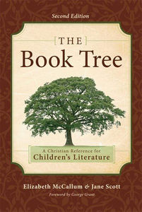 The Book Tree: A Christian Reference for Children's Literature