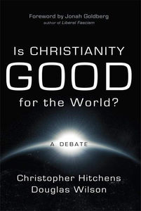 Is Christianity Good for the World? - Media:Paperback