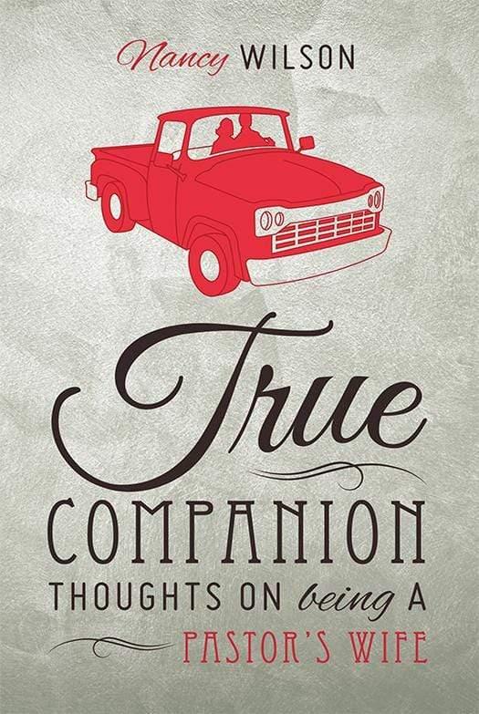 True Companion: Thoughts on Being a Pastor's Wife