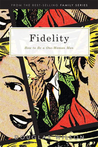 Fidelity: How to Be a One-Woman Man - Media:Audiobook