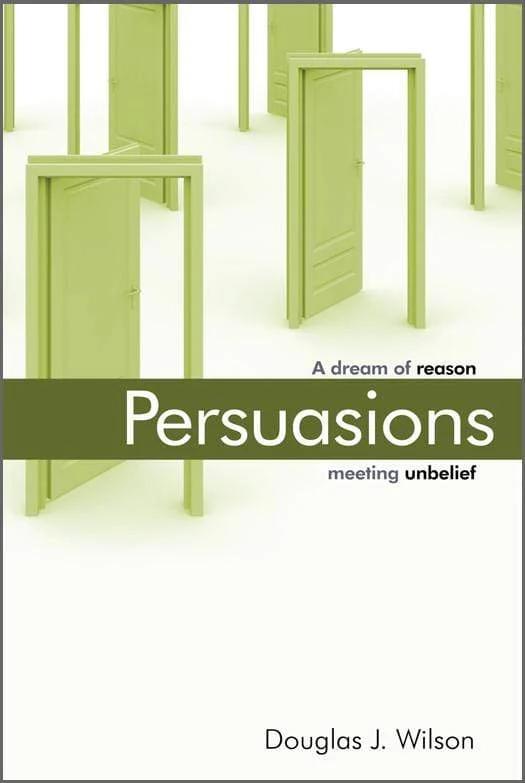 Persuasions: A Dream of Reason Meeting Unbelief - Media:Paperback