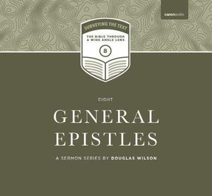 Surveying the Text VIII: General Epistles