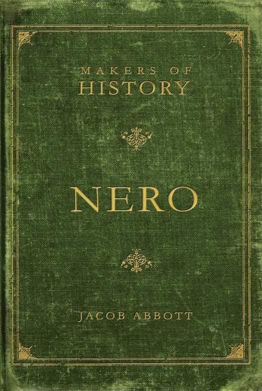 Makers of History: Nero
