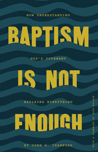Baptism Is Not Enough - Media:Audiobook